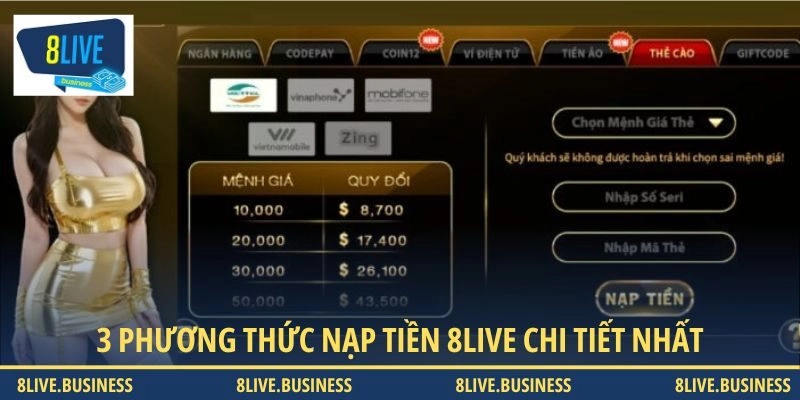 3 phương thức nạp tiền 8LIVE chi tiết nhất