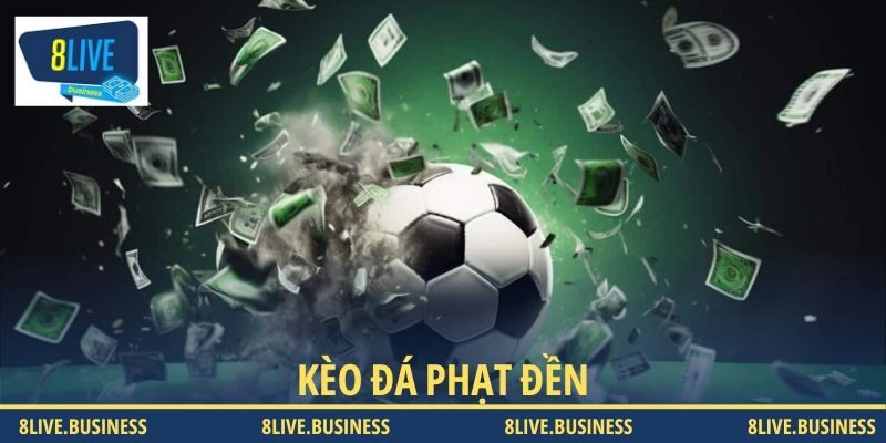 Kèo đá phạt đền