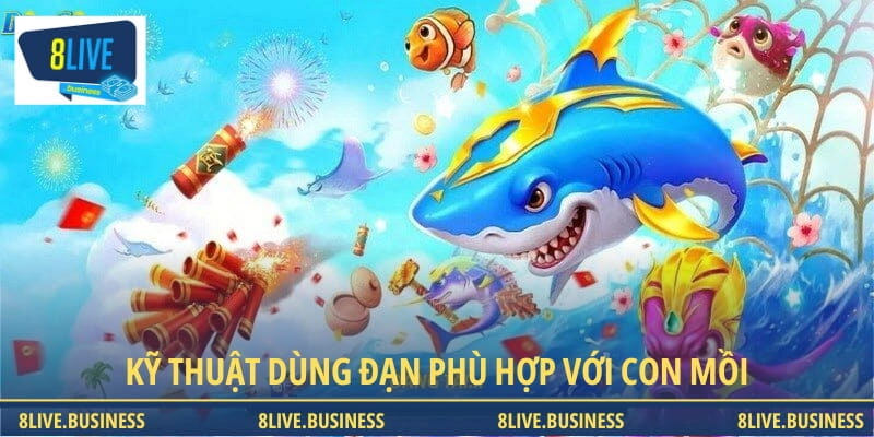 Cách dùng đạn cho từng loại mồi
