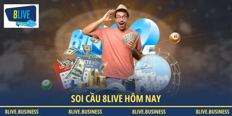 Soi cầu 8LIVE hôm nay