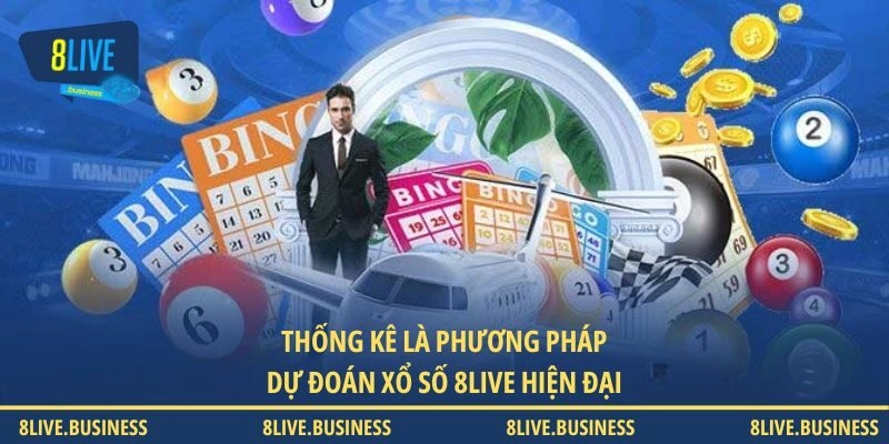 Thống kê là phương pháp dự đoán xổ số 8LIVE hiện đại