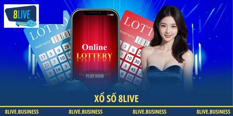 Sảnh chơi xổ số 8LIVE